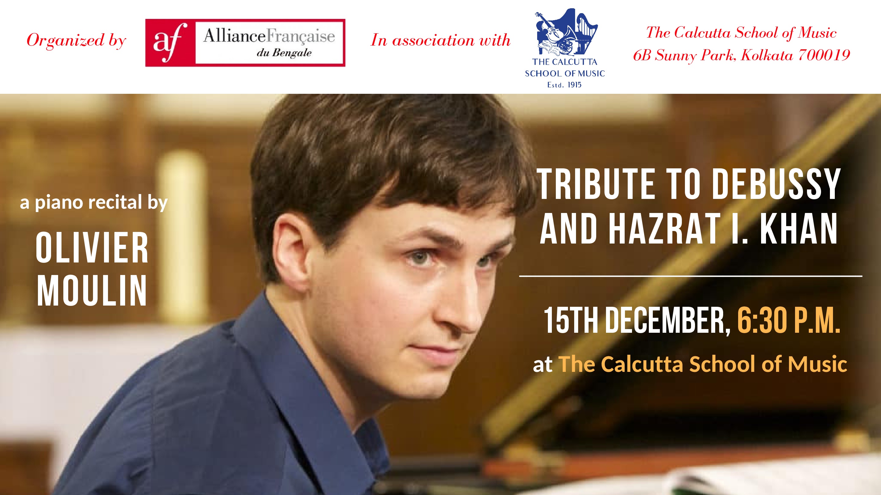 A Piano Recital by Olivier Moulin – Tribute to Debussy and Hazrat  Inayat  Khan
