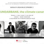 Sundarbans, the climate canary - Kolkata Dialogue Episode 3